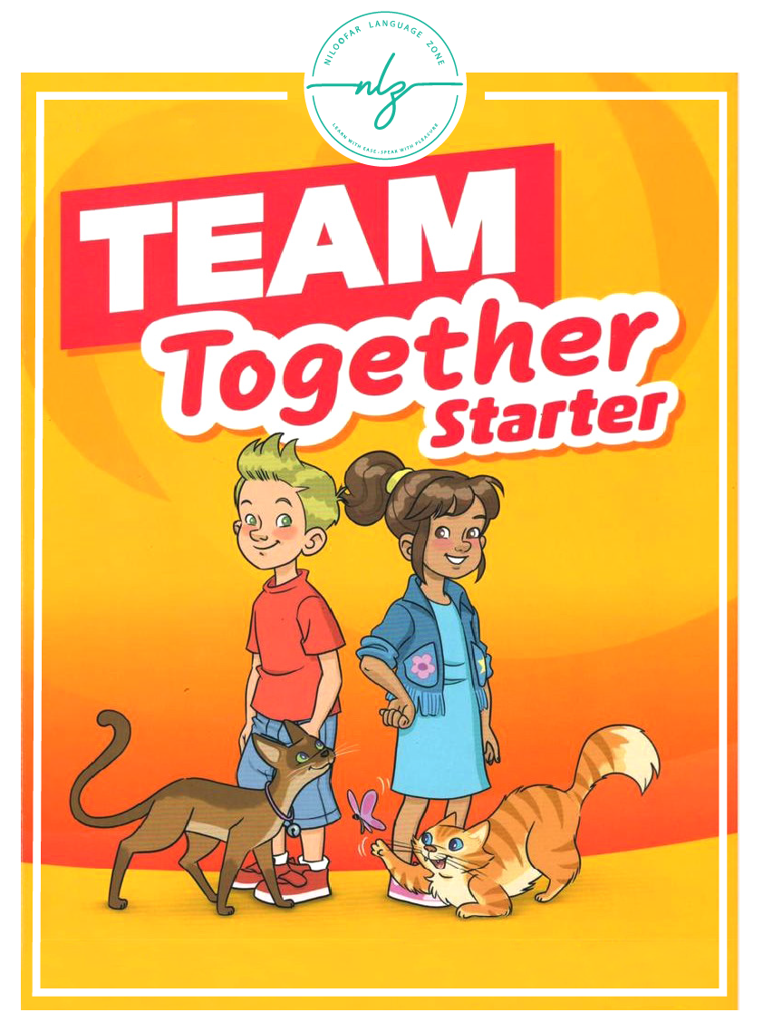 کتاب TEAM Together Starter + activity book