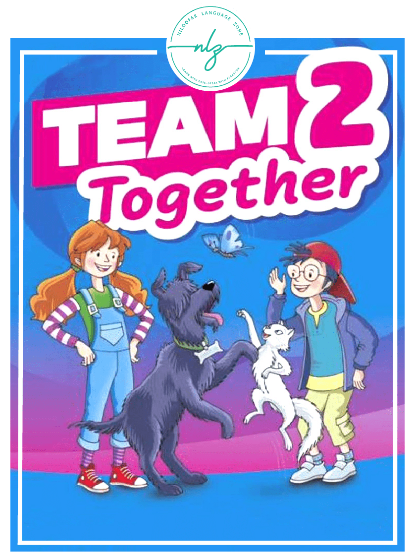 کتاب TEAM Together 2 + activity book