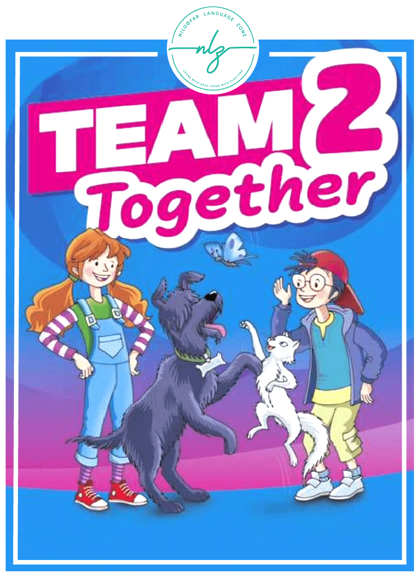 کتاب TEAM Together 2 + activity book