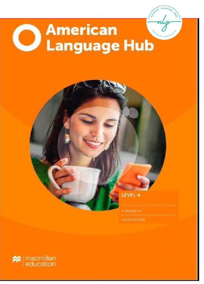 کتاب American Language Hub LEVEL 4 + work book